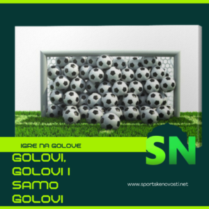 Golovi, golovi i samo golovi! (nedelja 8.6.2025.)