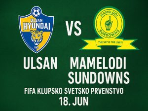 Svetski klupski kup FIFA: Ulsan Hyundai protiv Mamelodi Sundownsa
