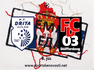 Liga šampiona 2025/26: Drita – Differdange (najava prvog kola kvalifikacija)